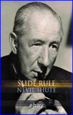 Slide Rule by Nevil Shute Norway